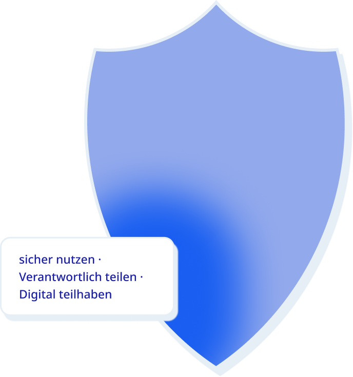 Schild für sichere digitale Nutzung und Teilhabe